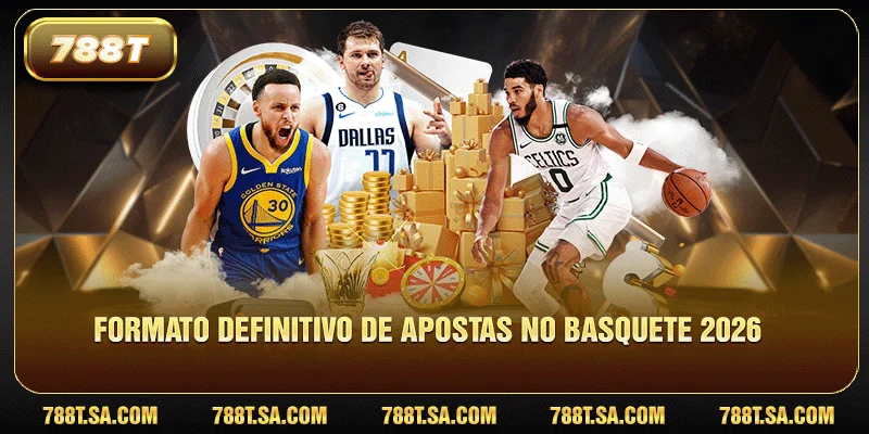 Apostas no basquete 2 Formato definitivo de apostas no basquete 2026
