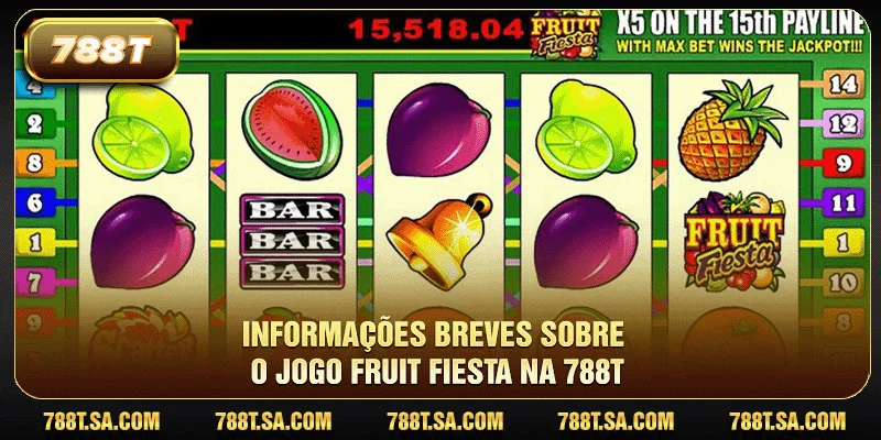 Informações breves sobre o jogo Fruit Fiesta na 788T