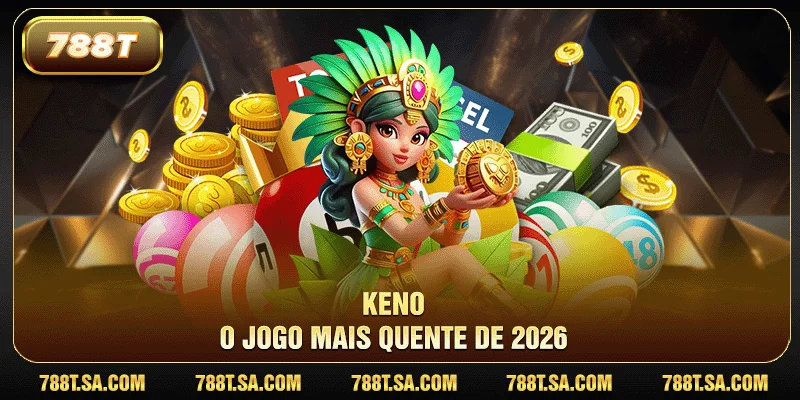Keno 2 Keno - O jogo mais quente de 2026