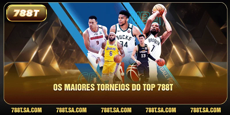 Apostas no basquete 3 Os maiores torneios do top 788T
